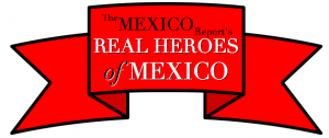 Real Heroes of Mexico