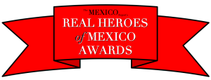 Real Heroes of Mexico